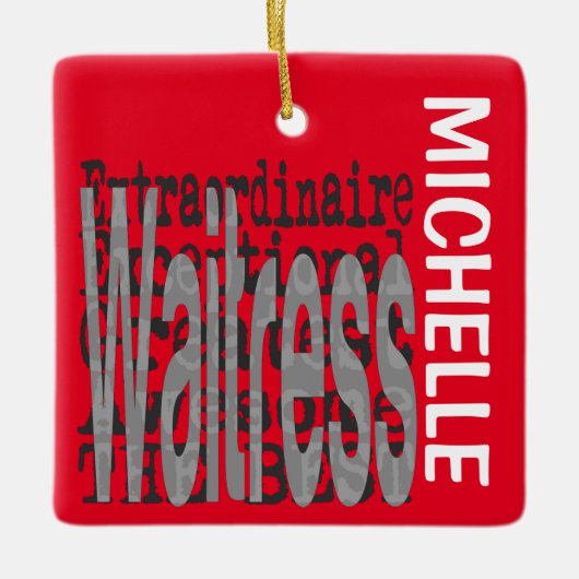 Waitress Extraordinaire CUSTOM Keramisch Ornament (Voorkant)