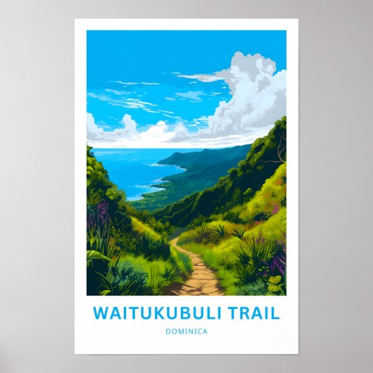 Waitukubuli Trail Dominica Reisprint Poster (Voorkant)