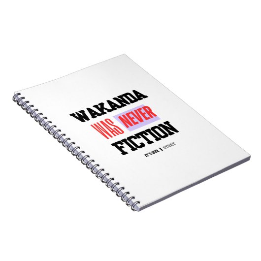 WAKANDA Was Never Fiction |  Spiral Photo Notebook Notitieboek (Rechterzijde)