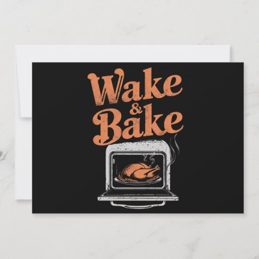 Wake Bake Turkey Diner Grappige Thanksgiving Kaart (Voorkant)