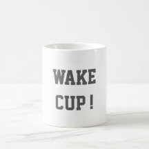 Wake Cup