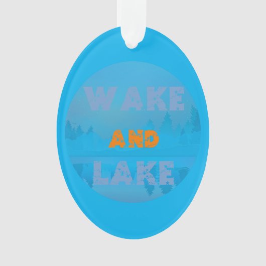 WAKE EN LAAT ORNAMENT (voorkant)