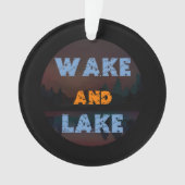 WAKE EN LAAT ORNAMENT (voorkant)