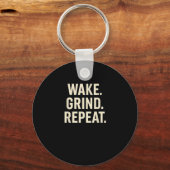 Wake Grind Repeat Motivational Hustle Design  Sleutelhanger (Voorkant)