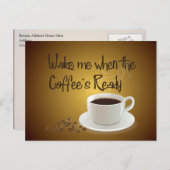 Wake me als de koffie klaar is briefkaart (Voorkant / Achterkant)