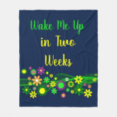 Wake me in twee weken grappige prijsverlaging fleece deken (Voorkant)