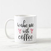Wake Me met Coffee Hearts en Naam Mok (Links)
