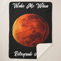 Wake Me Retrograde is over Sherpa Deken