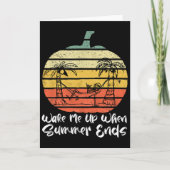 Wake Me Up When Summer Ends Funny Skeleton Hallowe Kaart (Voorkant)