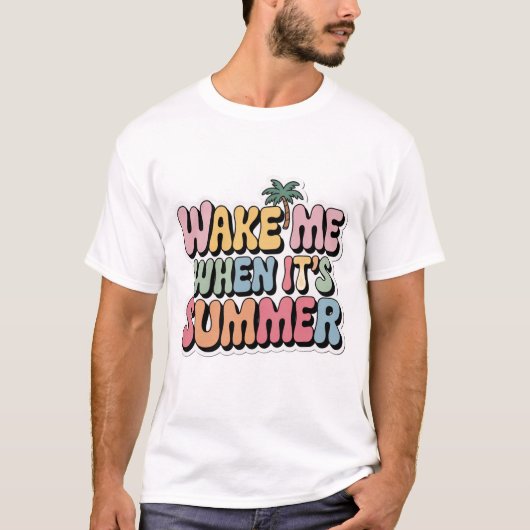 Wake Me When It’s Summer – Funny Men’s White Tee T-shirt (Voorkant)