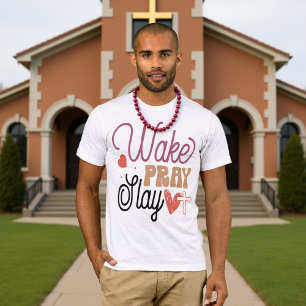 Wake Pray Slay Christelijk Motiverend T-shirt