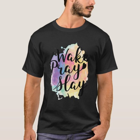 Wake Pray Slay Cute Rainbow Faith Religie T-shirt (Voorkant)