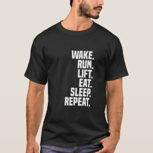 Wake run lift slaapstand herhalen t-shirt