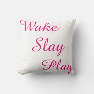 Wake Slay Play White Black en Roze REVERSABLE Kussen