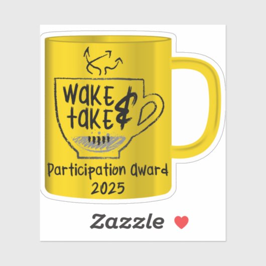 Wake & Take Invitational Participation Award 2025 Sticker (Vel)