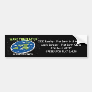 Wake the Flat Up Bumpersticker