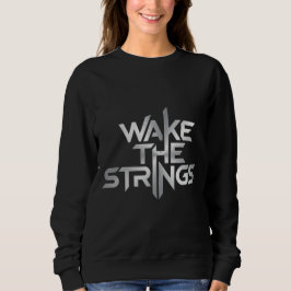 Wake The Strings – Muziektypografie Trui