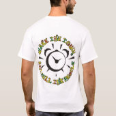 Wake the Town en vertel het volk T-shirt (Achterkant)