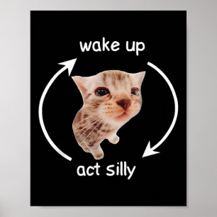 Wake Up Act Gekke _ Huilende Banaan Cat Meme Poster