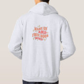 Wake Up and Free your Mind Hoodie (Achterkant)