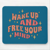 Wake Up and Free your Mind Muismat (Voorkant)