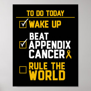 Wake Up Beat Appendix Kanker Regel de wereld Poster