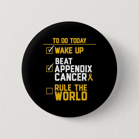 Wake Up Beat Appendix Kanker Regel de wereld Ronde Button 5,7 Cm (Voorkant)
