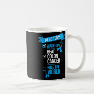 Wake Up Beat Colon Cancer Rule De Wereld 1 Koffiemok