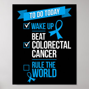 Wake Up Beat Colorectal Cancer Regel de wereld Poster