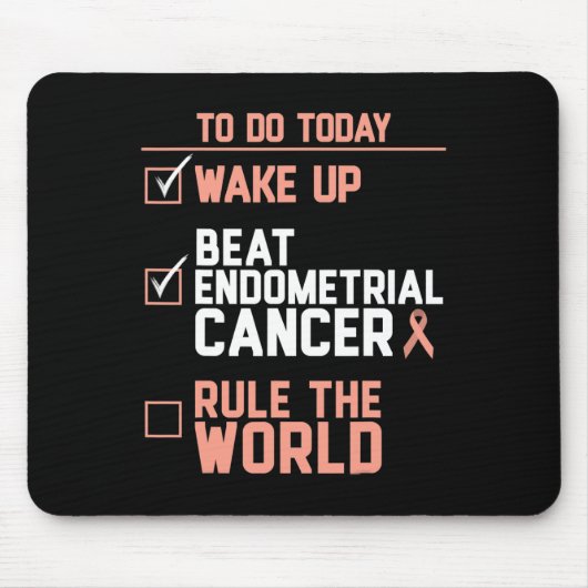 Wake Up Beat Endometriumkanker Regel de wereld Muismat (Voorkant)