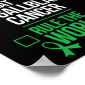 Wake Up Beat Galblaas Kanker Regel de Wereld 1 Poster (Hoek)