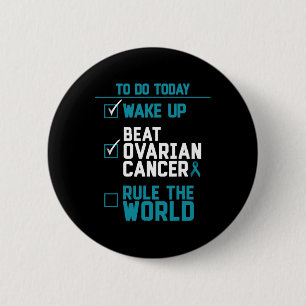 Wake Up Beat Ovariumkanker Regeren De Wereld Ronde Button 5,7 Cm