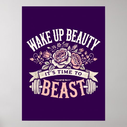 Wake Up Beauty, het is tijd om te beesten - Workou Poster (Voorkant)