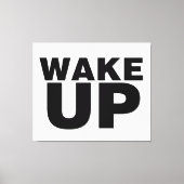 Wake Up Black Canvas Afdruk (Voorkant)