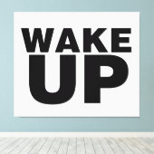 Wake Up Black Canvas Afdruk (Insitu (Houten vloer))