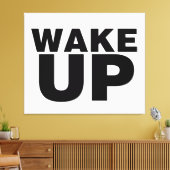 Wake Up Black Canvas Afdruk (Insitu (Woonkamer))