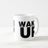 Wake Up Black Koffiemok (Voorkant rechts)