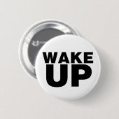 Wake Up Black Ronde Button 5,7 Cm (Voorkant /achterkant)