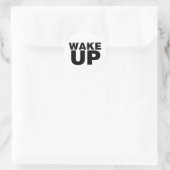 Wake Up Black Ronde Sticker (Tas)