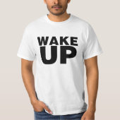 Wake Up Black T-shirt (Voorkant)