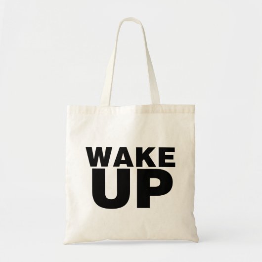 Wake Up Black Tote Bag (Voorkant)