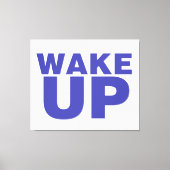 Wake Up Blue Canvas Afdruk (Voorkant)