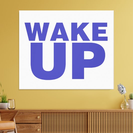 Wake Up Blue Canvas Afdruk (Insitu (Woonkamer))