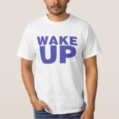 Wake Up Blue T-shirt (Voorkant)