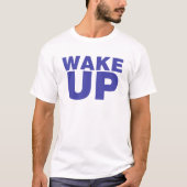 Wake Up Blue T-shirt (Voorkant)