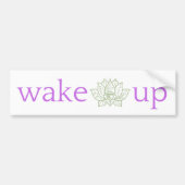Wake Up Bumpersticker (Voorkant)