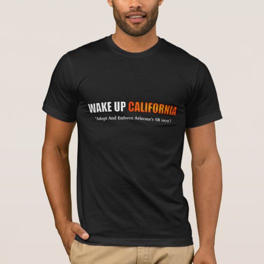 Wake Up California Shirt (Voorkant)