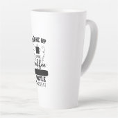 Wake Up Drink Coffee Hustle Herhaal Latte Mok (Rechterhoek)