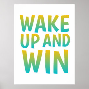 Wake Up en Win Motiverende Typografie Poster