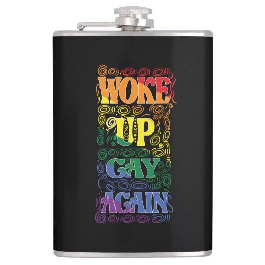 Wake Up Gay Again beroemd gemaakt door Funny LGBTQ Heupfles (Voorkant)